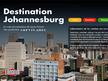 Réalisation du webdocumentaire Destination Johannesburg